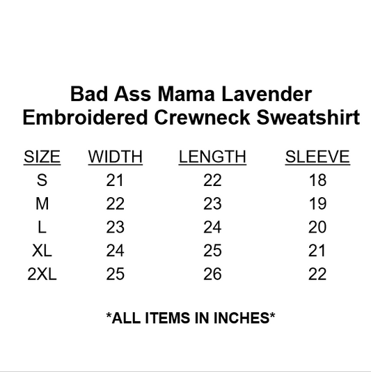 Introducing the ultimate expression of feminine strength - The Bad Ass Mama Lavender Embroidered PPD Crewneck Sweatshirt. A perfect blend of comfort, style, and attitude that will keep you feeling confident all day long! In search of a sweatshirt that not only provides comfort but also makes a statement? Look no further than the Bad Ass Mama Lavender Embroidered PPD Crewneck Sweatshirt.