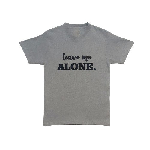 Our "Leave Me Alone" women's t-shirt is professionally screen printed featuring an ashy gray shirt with black lettering. Sometimes, being alone is necessary to focus on your mental health. During my time with PPD, I was in my own little world and I just wanted to be left alone with my baby. While I think the solitude helped me with the emotions I was feeling at the time, it also made me feel lonely and depressed.